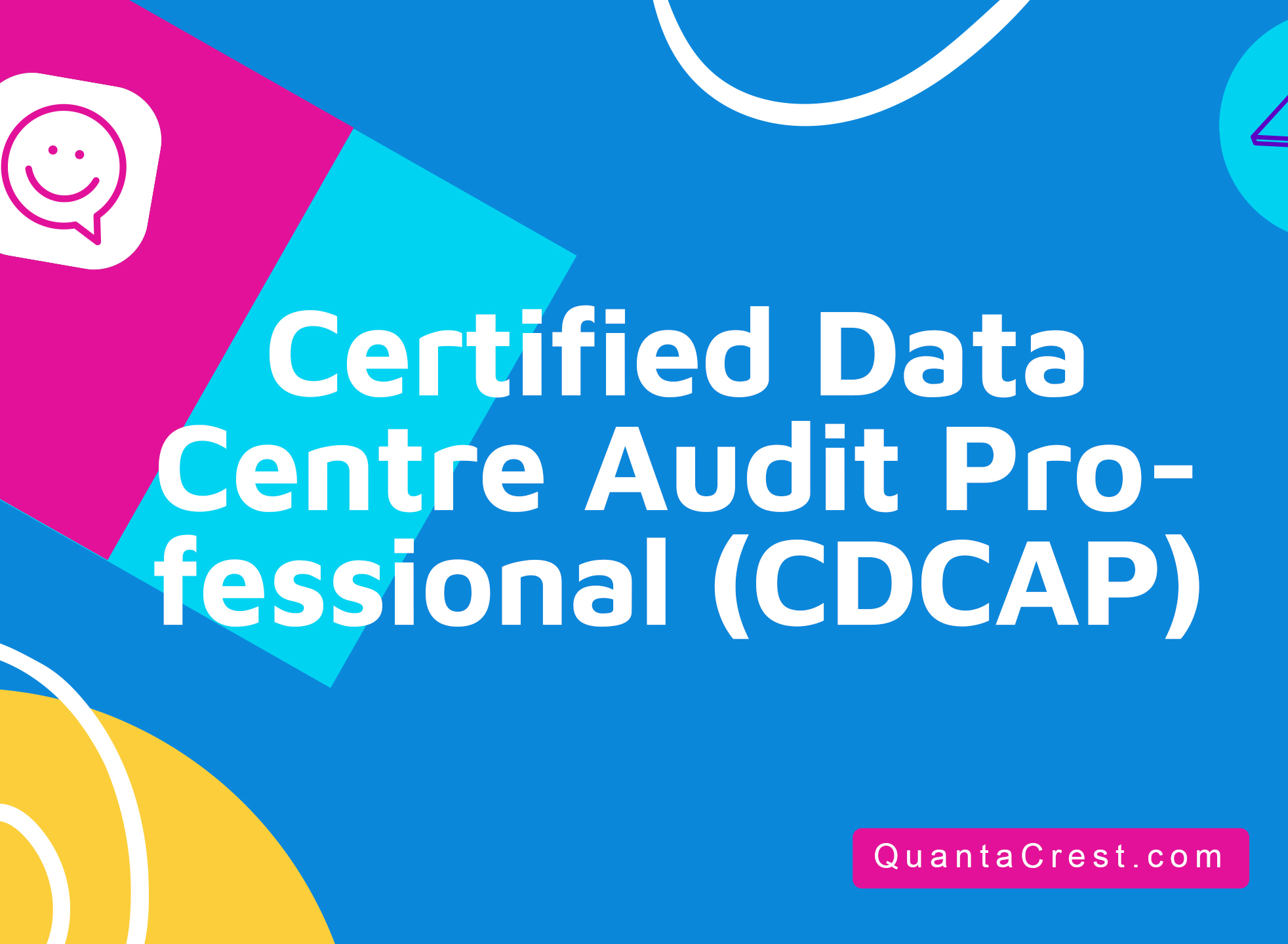 Certified Data Centre Audit Professional (CDCAP®)